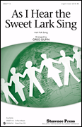 As I Hear the Sweet Lark Sing Three-Part Mixed choral sheet music cover